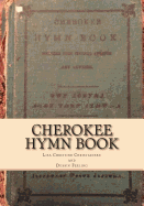 Cherokee Hymn Book