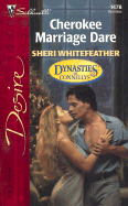 Cherokee Marriage Dare