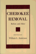 Cherokee Removal: Before and After