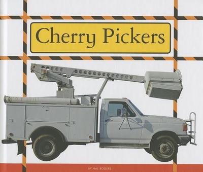 Cherry Pickers - Rogers, Hal