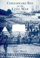 Chesapeake Bay in the Civil War