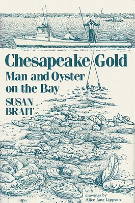 Chesapeake Gold - Brait, Susan