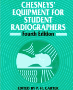 Chesneys' equipment for student radiographers