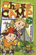 Chess Camp: Simple Checkmates