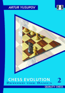 Chess Evolution 2: Beyond the Basics
