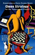 Chess Strategy for the Tournament Player