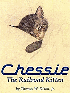 Chessie: The Railroad Kitten
