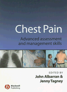 Chest Pain: Advanced Assesment and Management Skills