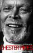 Chester Himes: A Biography