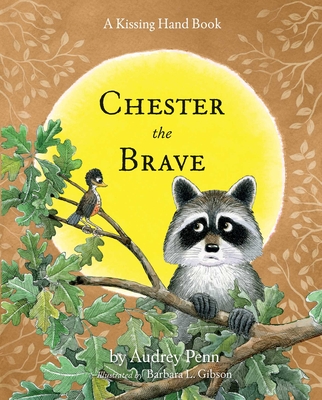 Chester the Brave - Penn, Audrey