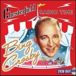 Chesterfield Radio Time Starring Bing Crosby