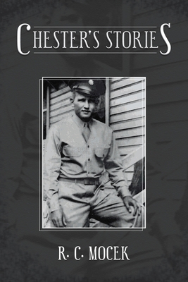 Chester's Stories - Mocek, R C