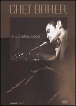 Chet Baker: In a Mellow Mood - 