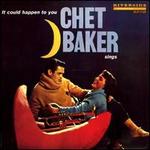 Chet Baker Sings It Could Happen to You