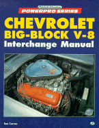 Chevrolet Big-Block V-8 Interchange Manual