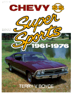 Chevy Super Sports, 1961-1976