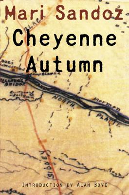 Cheyenne Autumn - Sandoz, Mari, and Boye, Alan (Introduction by)