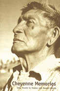 Cheyenne Memories: Second Edition