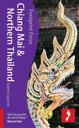 Chiang Mai & Northern Thailand Footprint Focus Guide