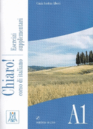 Chiaro!: Esercizi supplementari + CD audio A1