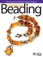 Chic and Easy Beading Vol. 2