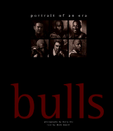 Chicago Bulls: Portrait of an Era