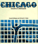 Chicago: Growth of a Metropolis