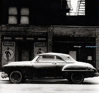 Chicago Photographs - Ehlers, Carol (Editor), and Siskind, Aaron (Photographer), and Callahan, Harry (Photographer), and Evans, Walker...