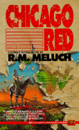 Chicago Red - Meluch, R M