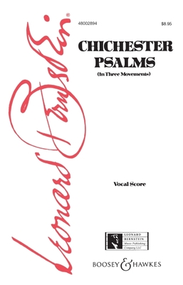 Chichester Psalms - Bernstein, Leonard (Composer)