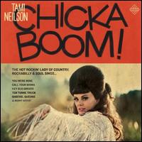 Chicka Boom! - Tami Neilson