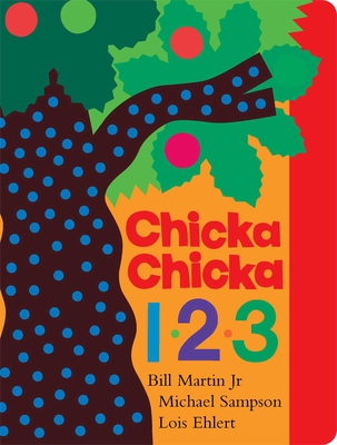 Chicka Chicka 1, 2, 3 - Martin, Bill, Jr., and Sampson, Michael