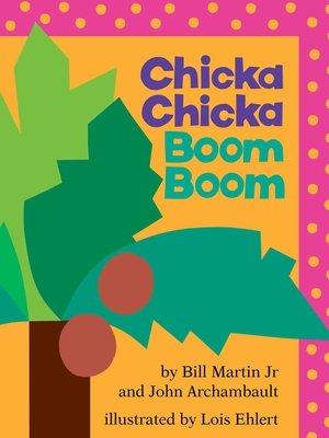 Chicka Chicka Boom Boom: Classroom Edition - Martin, Bill, Jr., and Archambault, John