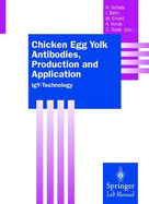 Chicken Egg Yolk Antibodies, Production and Application: IGY-Technology