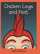 Chicken Legs and Feet