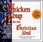 Chicken Soup for the Christian Soul
