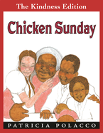 Chicken Sunday