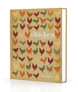 Chicken: The New Classics