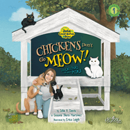 Chickens Don't Go Meow! �Las gallinas no hacen miau!