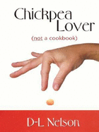 Chickpea Lover Not a Cookbookpb