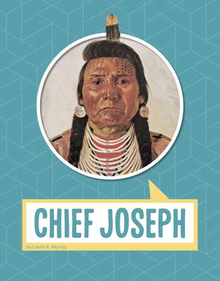 Chief Joseph - Murray, Laura K