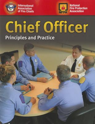 Chief Officer: Principles and Practice: . - Iafc