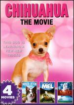 Chihuahua: The Movie