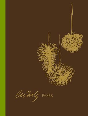 Chihuly: Faxes - Prose, Francine (Foreword by)