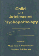 Child and Adolescent Psychopathology