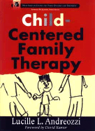Child-Centered Family Therapy
