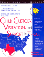 Child Custody, Visitation and Support in Texas