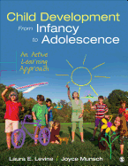 Child Development from Infancy to Adolescence: An Active Learning Approach