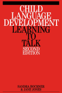 Child Language Development: Learning to Talk