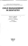 Child Management in Dentistry